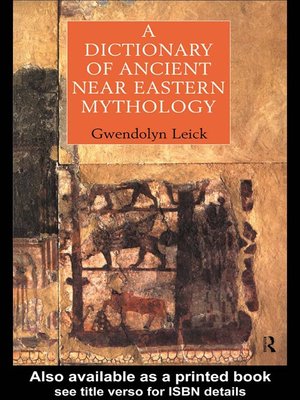cover image of A Dictionary of Ancient Near Eastern Mythology